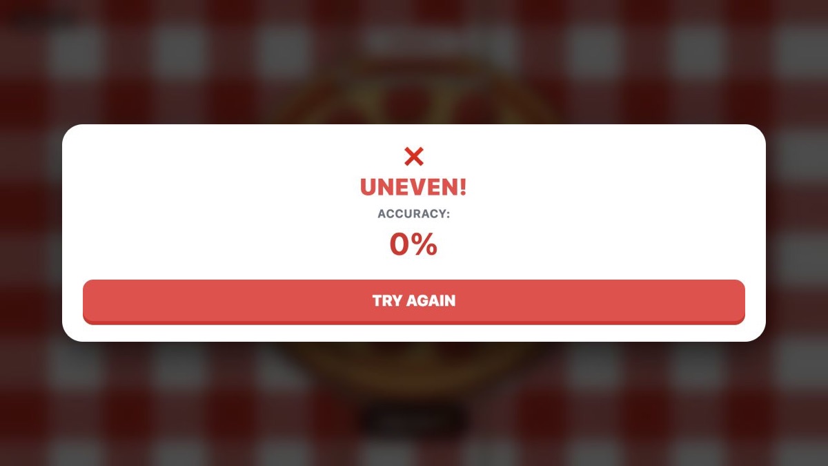 Cut Into Slices July 13 Level 2 result showing Uneven and zero percent accuracy.